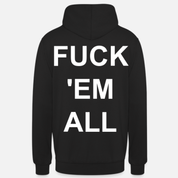 Preview: Hoodie "FUCK EM ALL" Preview: Hoodie "FUCK EM ALL"
